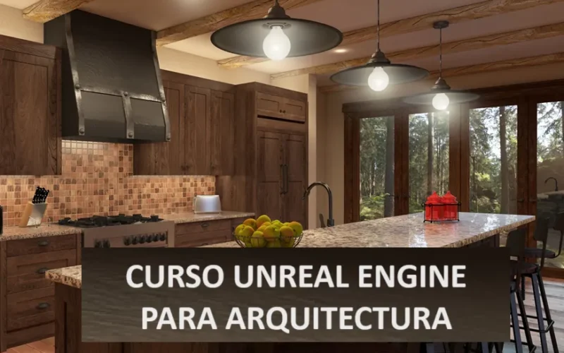 Curso Unreal Engine para Arquitectura